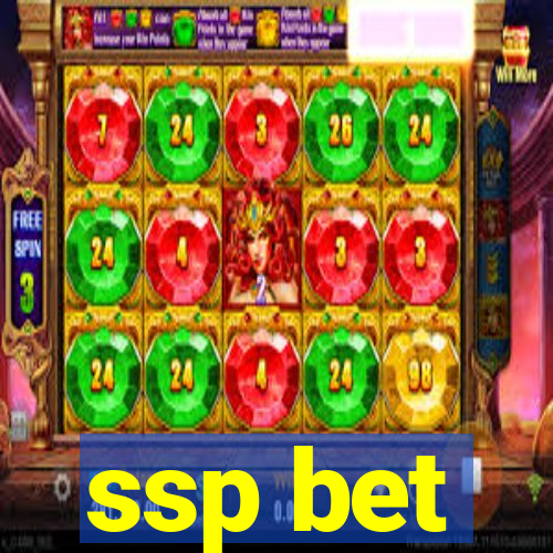 ssp bet